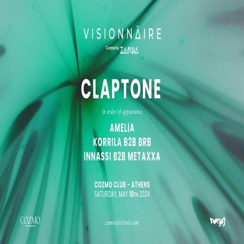 Visionnaire by ZAMNA & FOR303 w/ CLAPTONE 