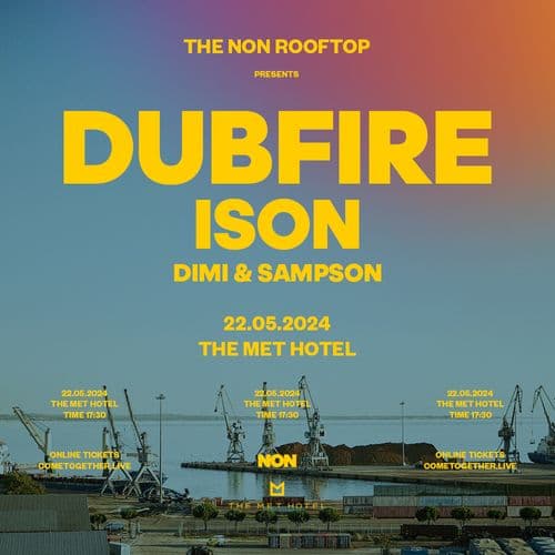 NON Rooftop with Dubfire, Ison, Dimi & Sampson