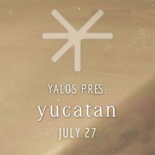 Yalos invites YUCATAN FRANKIE LLUC