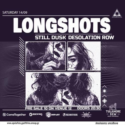 Longshots + Still Dusk + Desolation Row live at Temple