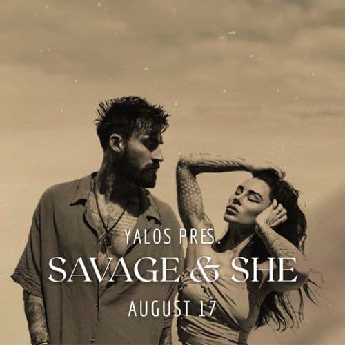 Yalos invites Savage & SHē