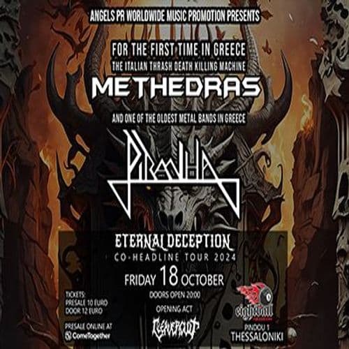 ΜΕΤΗEDRAS / PIRANHA / CLEAVERCULT @ “ETERNAL DECEPTION” TOUR 2024 – Παρασκευή 18 Οκτωβρίου @ Eightball, ΘΕΣΣΑΛΟΝΙΚΗ