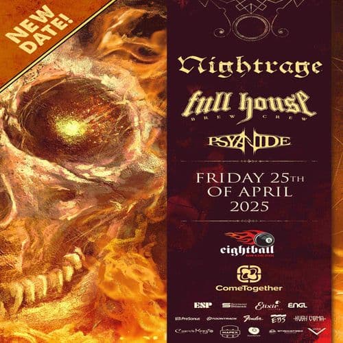 Nightrage, Full House Brew Crue, Psyanide / Thessaloniki / Eightball Club