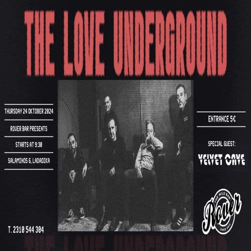 THE LOVE UNDERGROUND στο Rover Bar