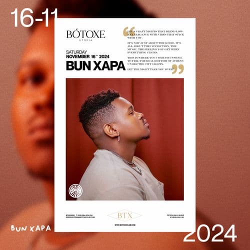 BOTOXE PRESENTS BUN XAPA