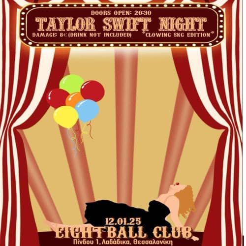 TAYLOR SWIFT NIGHT *clowning skg edition* | 12.01.25 | EIGHTBALL CLUB