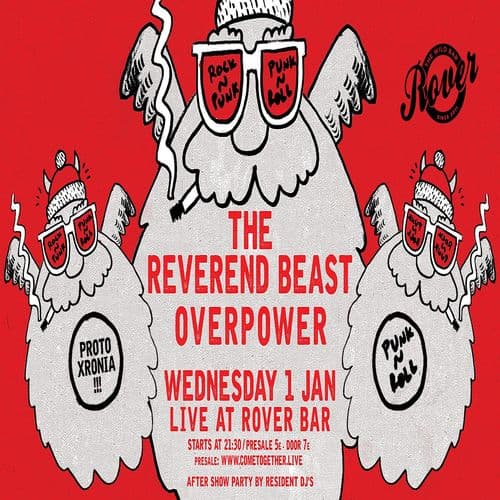 THE REVEREND BEAST + OVERPOWER στο Rover Bar