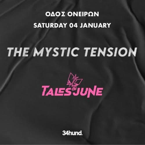 The mystic tension & tales of June