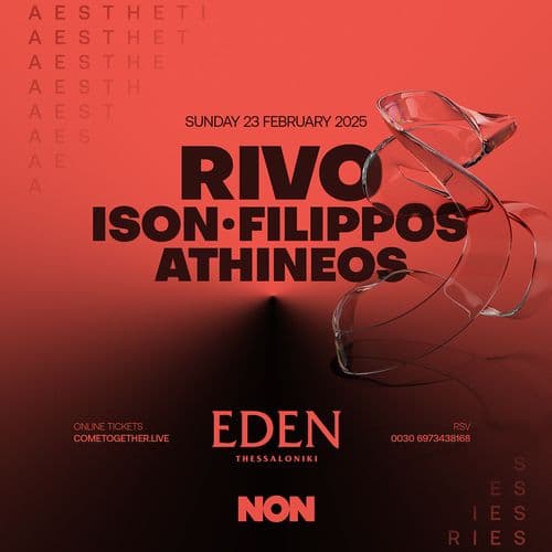 NON pres. AESTHETICS w/ RIVO, ISON, FILIPPOS, ATHINEOS