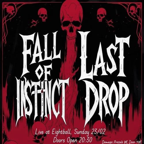 Live 8ball Thessaloniki Fall Of Instinct- Last Drop