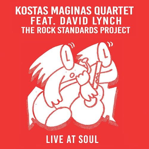 Kostas Maginas Quartet feat. David Lynch The Rock Standards Project