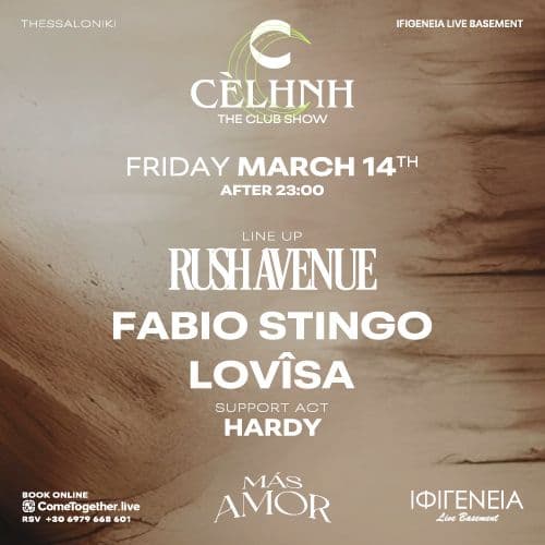 CÈLHNH presents RUSH AVENUE,FABIO STINGO & LOVÎSA with MÁS AMOR