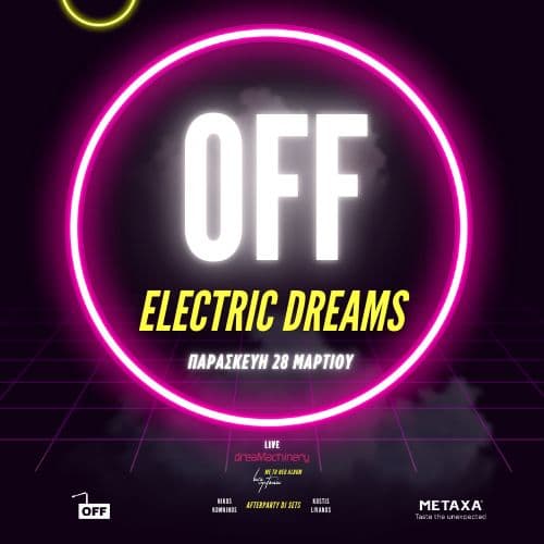 Offradio's Electric Dreams feat. DreaMachinery Live & Afterparty