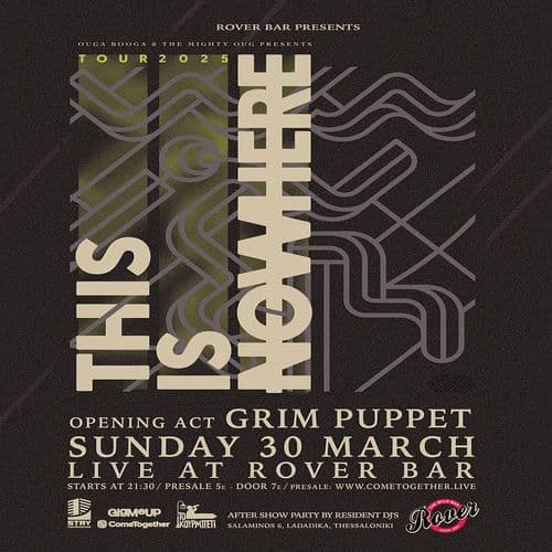 THIS IS NOWHERE + Grim Puppet live at Rover