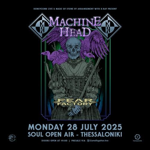 MACHINE HEAD [US] w/ special guests FEAR FACTORY [US] || THESSALONIKI