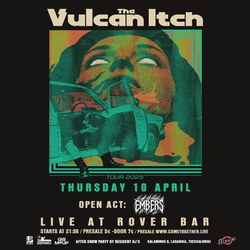 THE VULCAN ITCH + EMBERS live at Rover