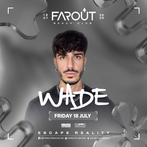 Wade @ FarOut Beach Club