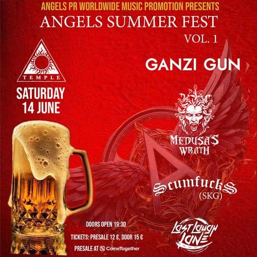 GANZI GUN / MEDUSA’S WRATH / DISILLUSIVE PLAY / SCUMFUCKS / LAST LAUGH LANE @ ANGELS SUMMER FEST VOL.1 - live at Temple