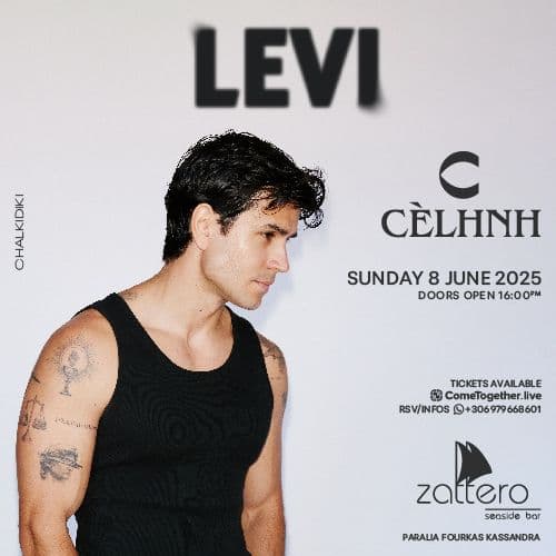 LEVI PRESENTED BY CÈLHNH AT ZATTERO