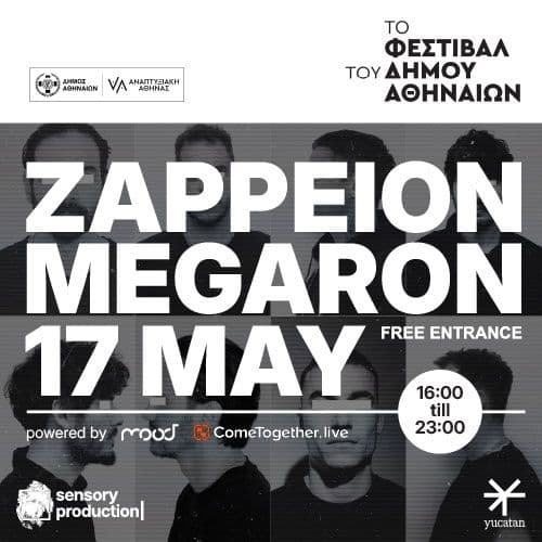 YUCATAN X SENSORY PRODUCTION AT ZAPPEION ATHENS