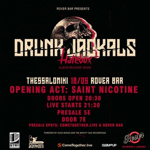 DRUNK JACKALS + SAINT NICOTINE live at Rover Bar