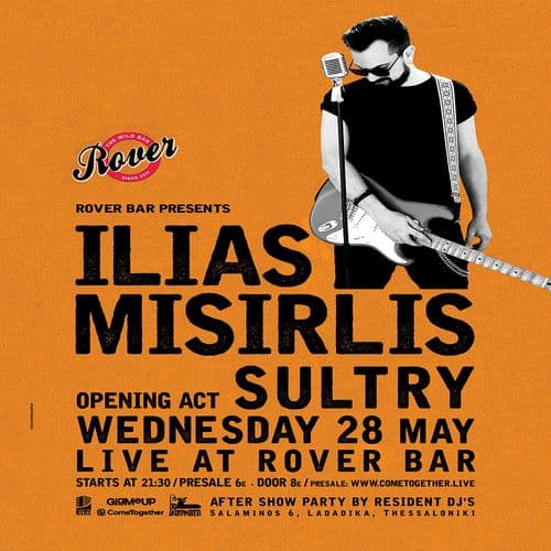 ILIAS MISIRLIS + SULTRY live @Rover Bar