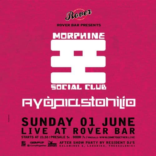 MORPHINE SOCIAL CLUB + αγόριαstonilio || SUN. 01.06 • Live @Rover Bar