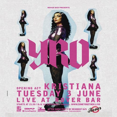 YRO // KRISTIANA (w/u) || TUES. 03.06 • Live @Rover Bar