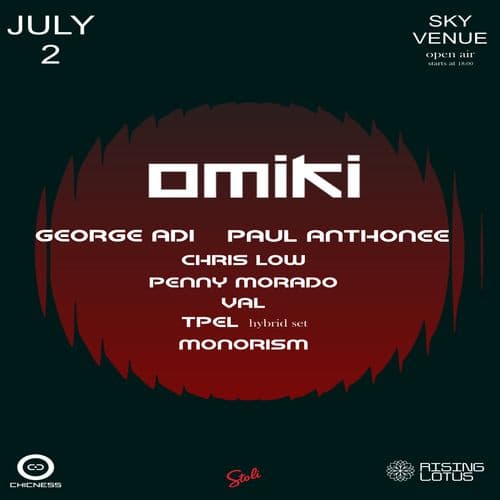 Omiki -Paul Antonee - George Adi + more @ Sky Venue , open air