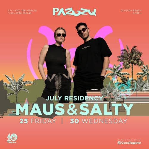 MAUS & SALTY - 30 Jul