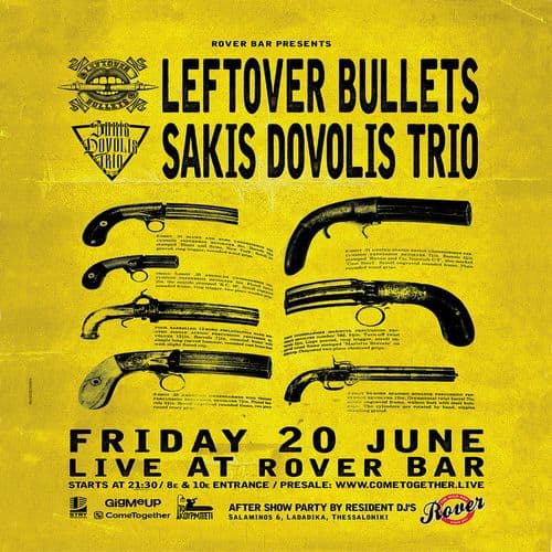 LEFTOVER BULLETS & SAKIS DOVOLIS TRIO live at Rover Bar