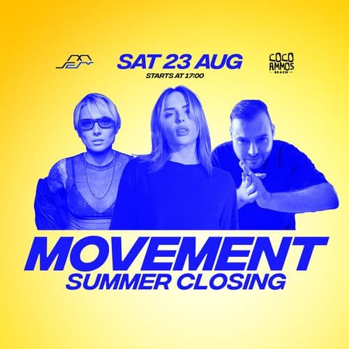Movement x Coco Ammos | Summer Closing