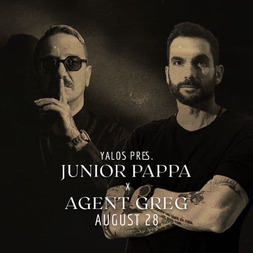Yalos invites Junior Pappa x Agent Greg