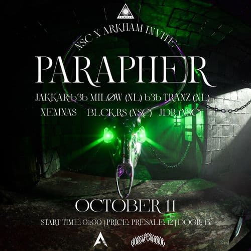 NSC x ARKHAM vol.2 present: 𝐏𝐀𝐑𝐀𝐏𝐇𝐄𝐑 at Black Temple