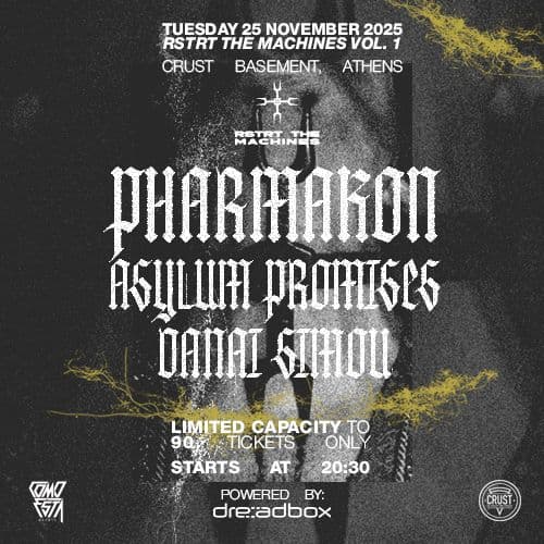 RSTRT THE MACHINES VOL.1 - live:  PHARMAKON / ASYLUM PROMISES / DANAI SIMOU