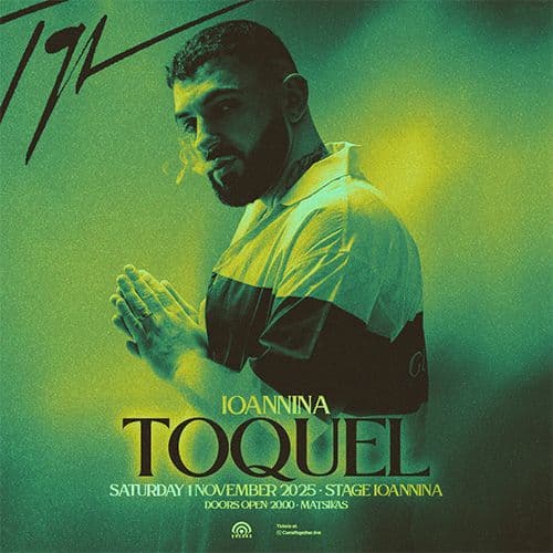 TOQUEL LIVE ΙΩΑΝΝΙΝΑ // 01.11.2025 // STAGE IOANNINA