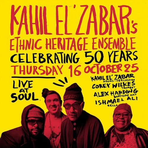 Kahil El’Zabar’s Ethnic Heritage Ensemble Live στο Soul