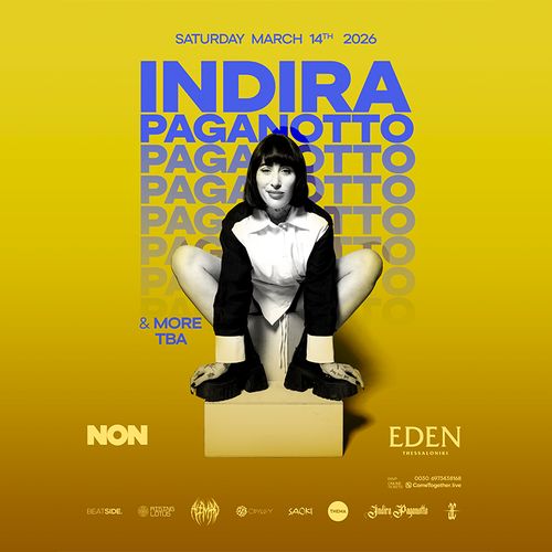 ΝΟΝ pres. Indira Paganotto + more TBA in Thessaloniki