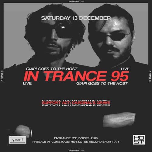 Γιαπί x OSM tapes present: In Trance 95 live at The Host