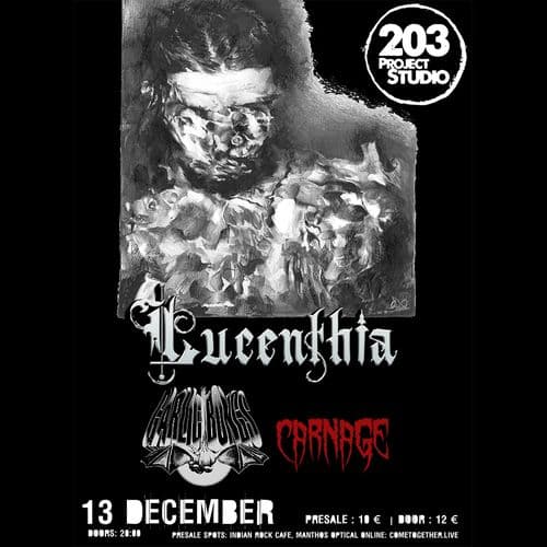 LUCENTHIA, GARLIC BONGS AND CARNAGE LIVE AT STUDIO 203 13/12/25