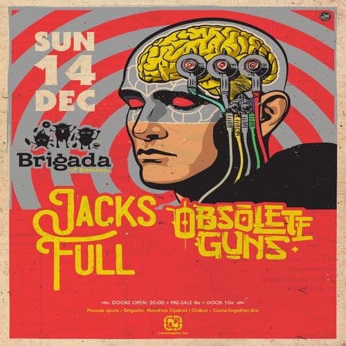 JACKS FULL+ OBSOLETE GUNS LIVE AT BRIGADA, IOANNINA 14/12/25
