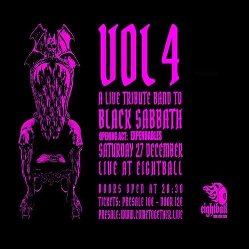 VOL. 4 Tribute to Black Sabbath live at Eightball club 27 December