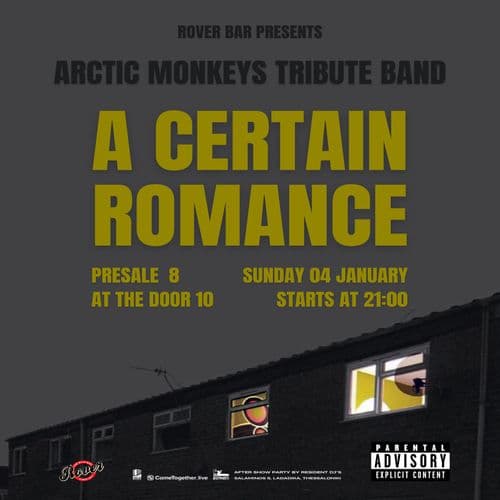 A Certain Romance Live @ Rover || SUN 4 JAN || Tribute to Arctic Monkeys