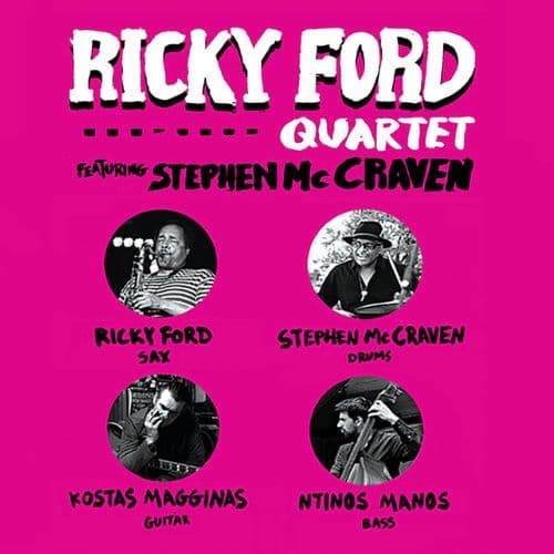 RICKY FORD Quartet featuring STEPHEN McCRAVEN | Soul