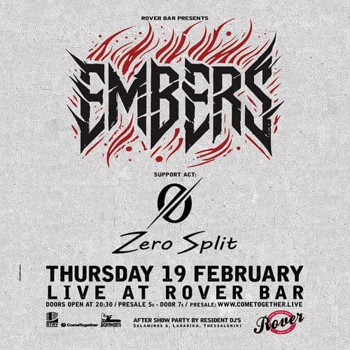 EMBERS live @ Rover Bar | ΠΕΜΠΤΗ 19 ΦΕΒΡΟΥΑΡΙΟΥ | special guests: ZERO SPLIT