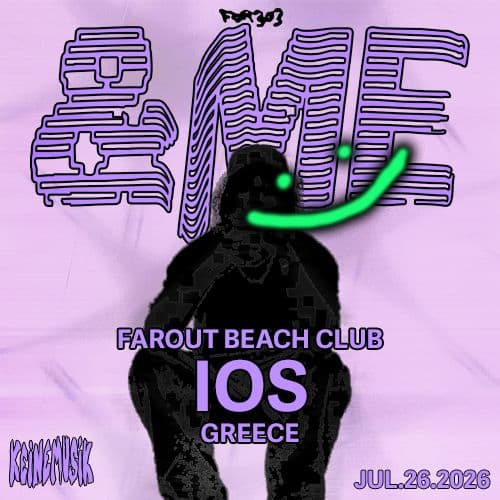 &ME (Keinemusik) on Ios Island by FarOut x For303