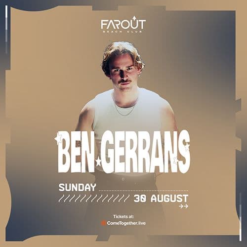 Ben Gerrans @ FarOut Beach Club