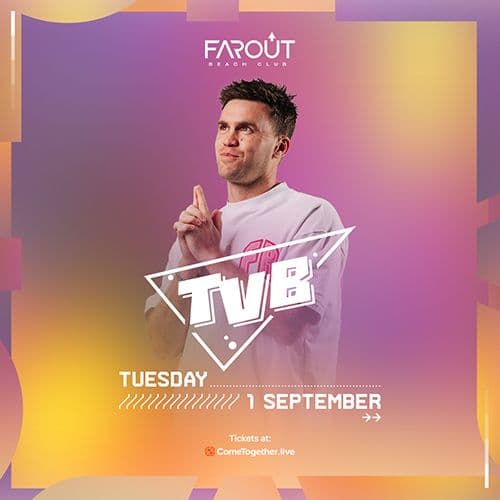 TVB @ FarOut Beach Club