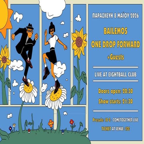 BAILEMOS & ONE DROP FORWARD LIVE AT EIGHTBALL CLUB SKG