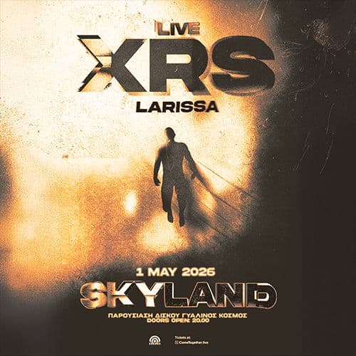 XRS ΠΑΡΟΥΣΙΑΣΗ ΔΙΣΚΟΥ "ΓΥΑΛΙΝΟΣ ΚΟΣΜΟΣ" ΛΑΡΙΣΑ // 01.05.2026 // SKYLAND